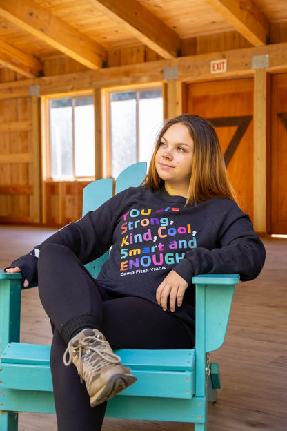 "You Are Strong" Crewneck